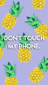 fond-decran-smartphone-ananas-dont-touch-my-phone